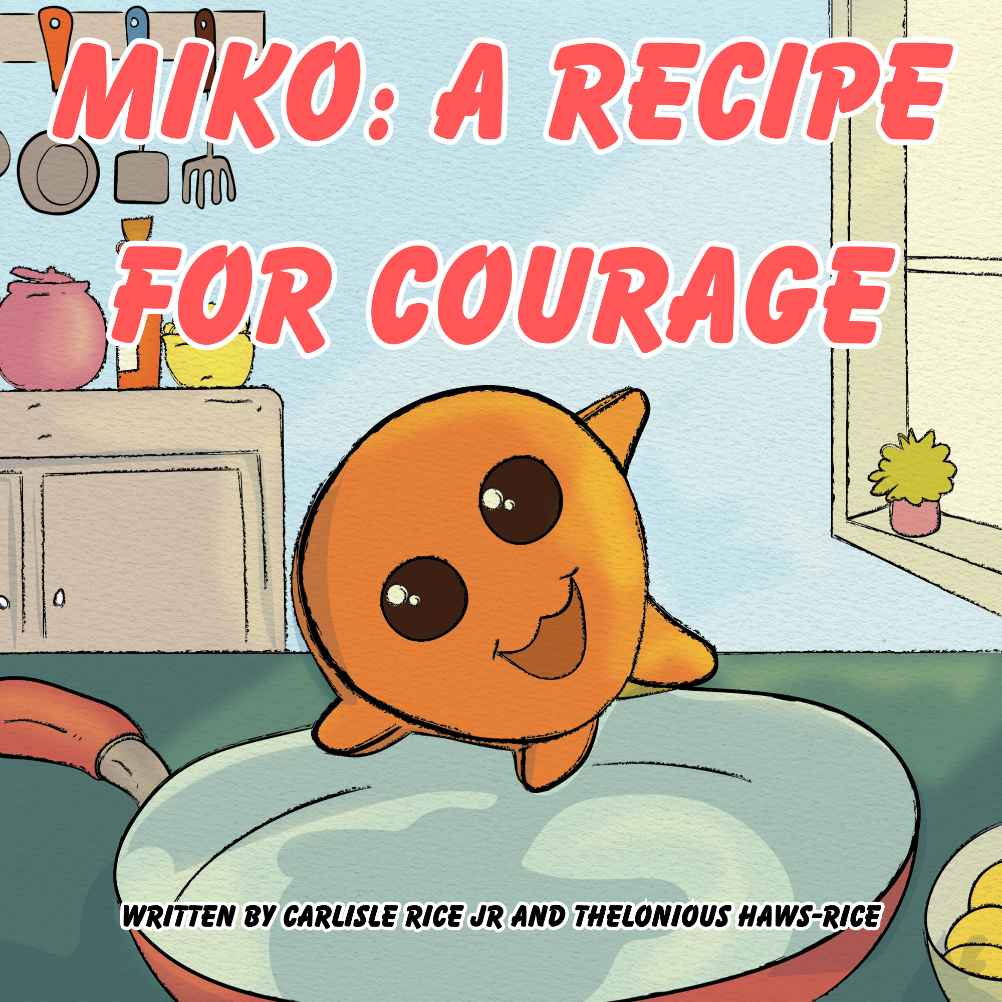 Miko:A Recipe for Courage Cover